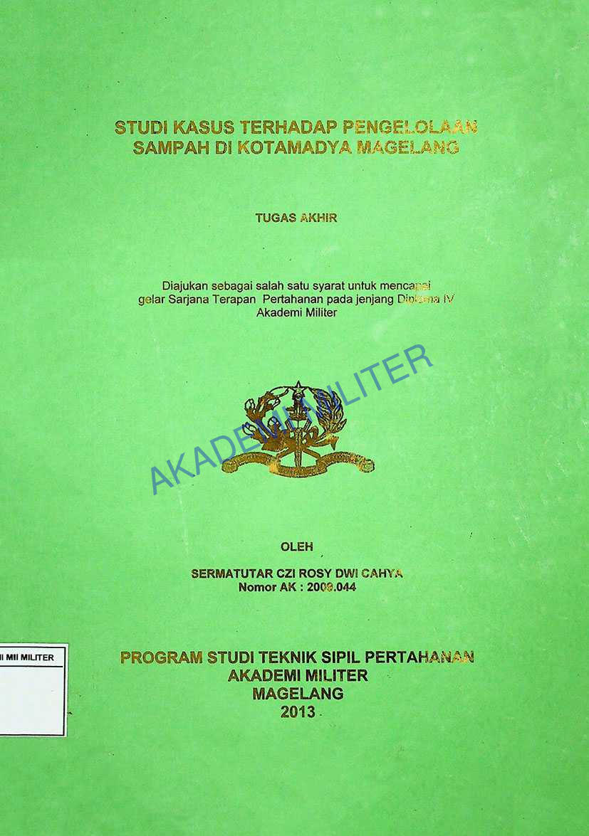 STUDI KASUS TERHADAP PENGELOLAAN SAMPAH DI KOTAMADYA MAGELANG